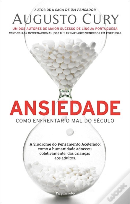 Livro: Ansiedade: Como Enfrentar o Mal do Sculo