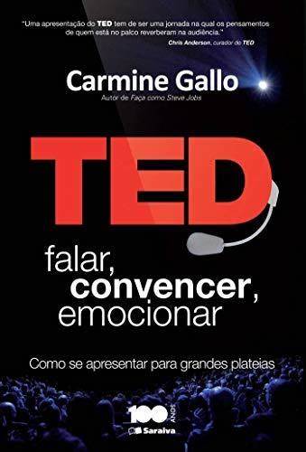 Livro: TED: Falar, convencer, emocionar