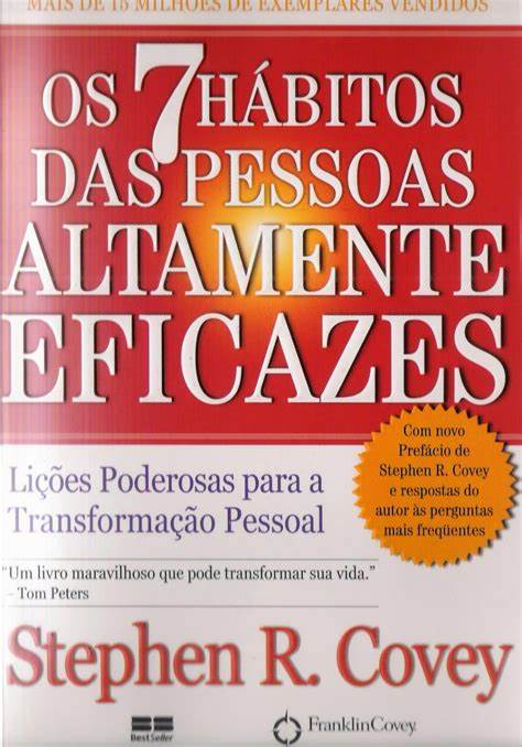 Livro: Os 7 Hbitos das Pessoas Altamente Eficazes