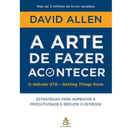 Livro: A Arte de Fazer Acontecer