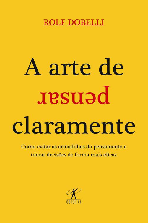 Livro: A arte de pensar claramente