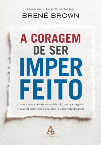 Livro: A Coragem de Ser Imperfeito