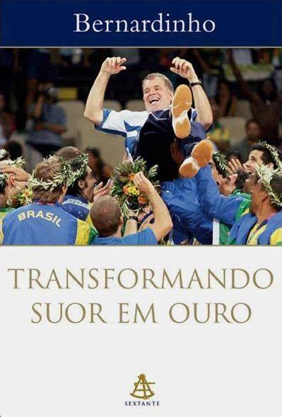 Livro: Transformando Suor em Ouro